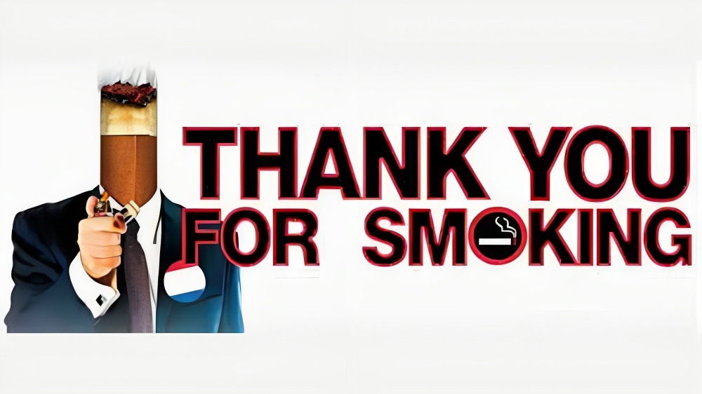 Thank you for smoking